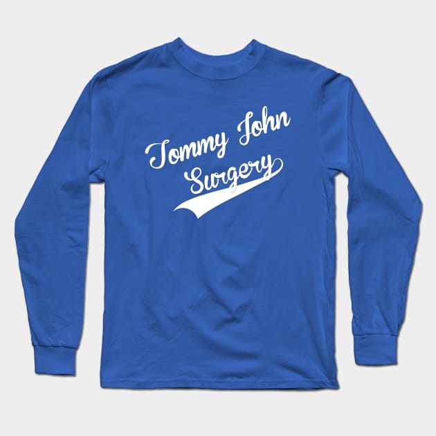 Tommy John Surgery Long Sleeve T-Shirt by thighmaster